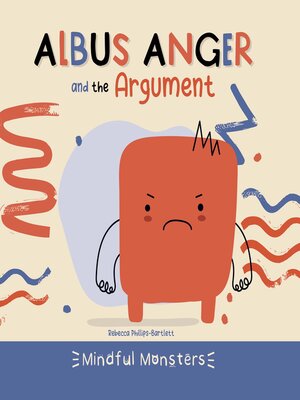 cover image of Albus Anger and the Argument